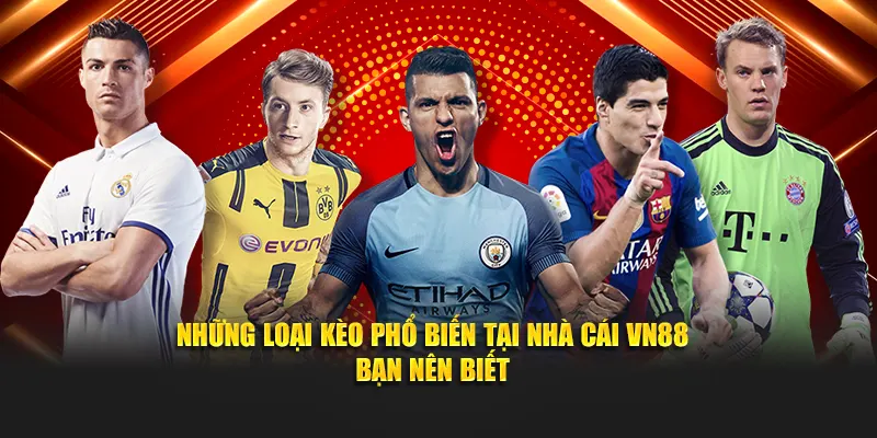 Những loại kèo phổ biến tại nhà cái WW88 bạn nên biết